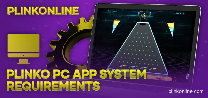 Play plinko online on computer - requirements