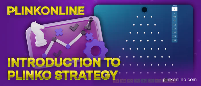 What need to know about plinko online strategies